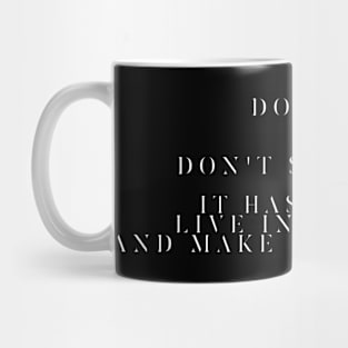 Don't Cry Mug